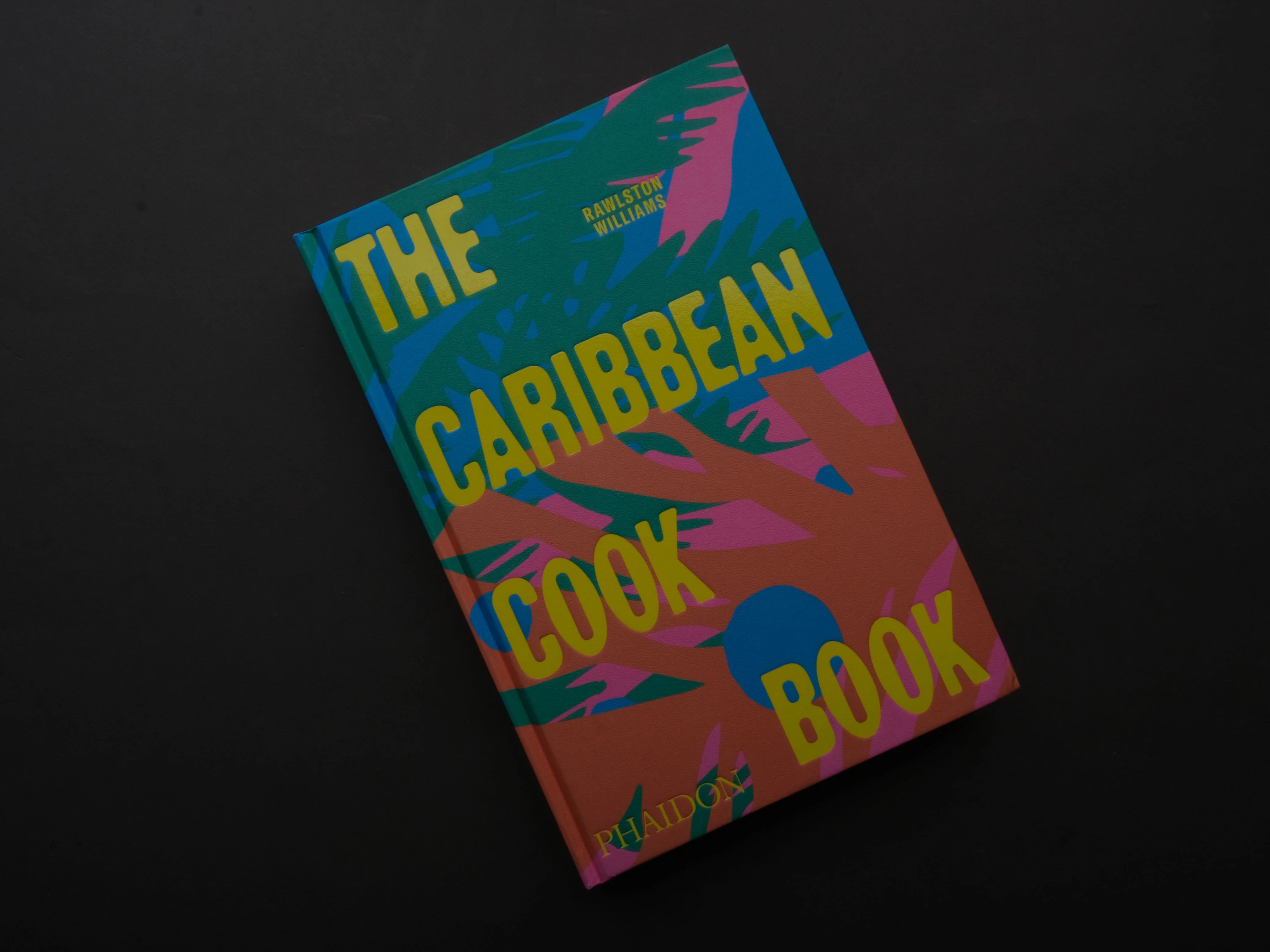 The Caribbean Cookbook